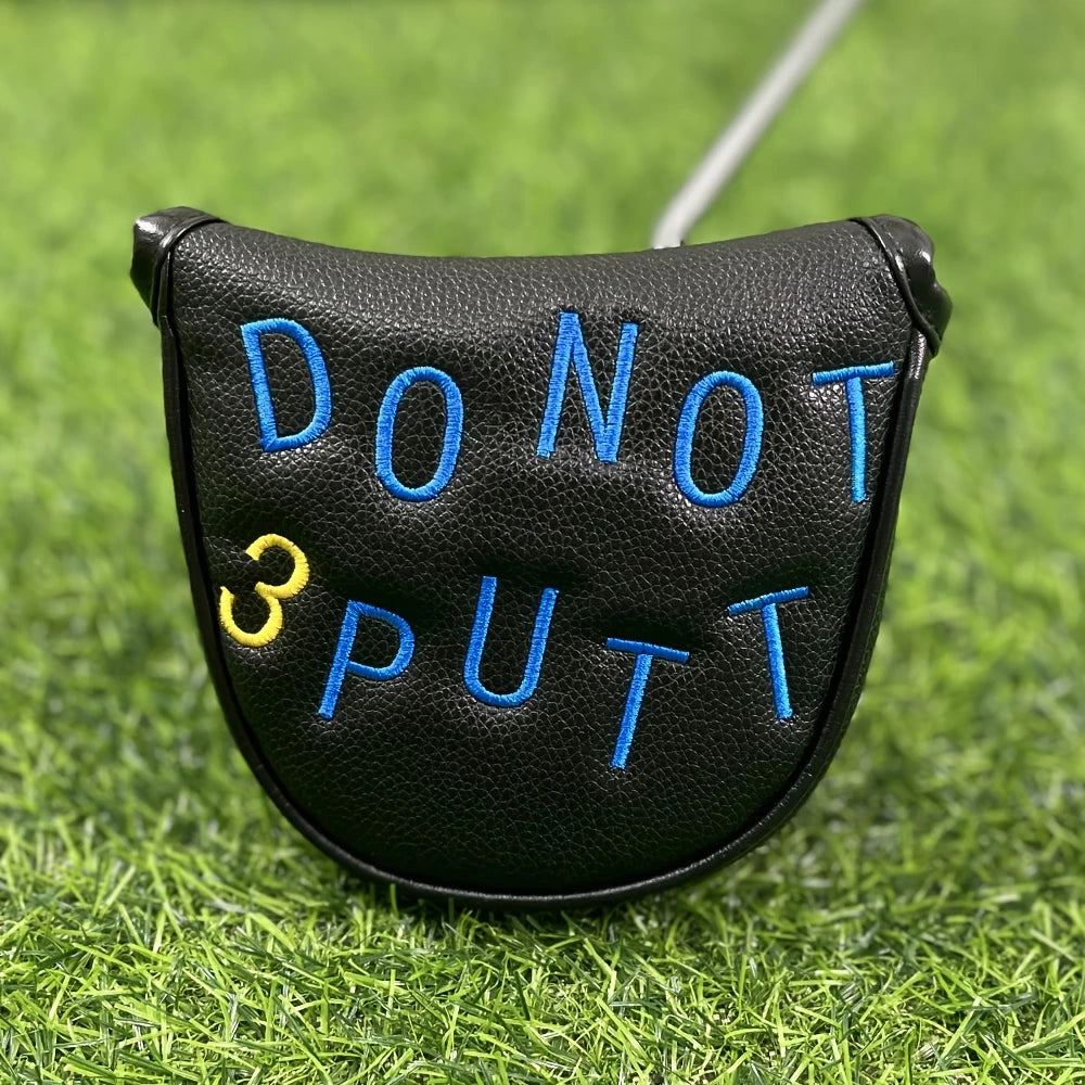 Do Not 3 Putt Head Cover